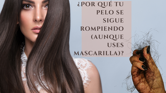 ¿Por qué tu pelo se sigue rompiendo (aunque uses mascarilla)?
