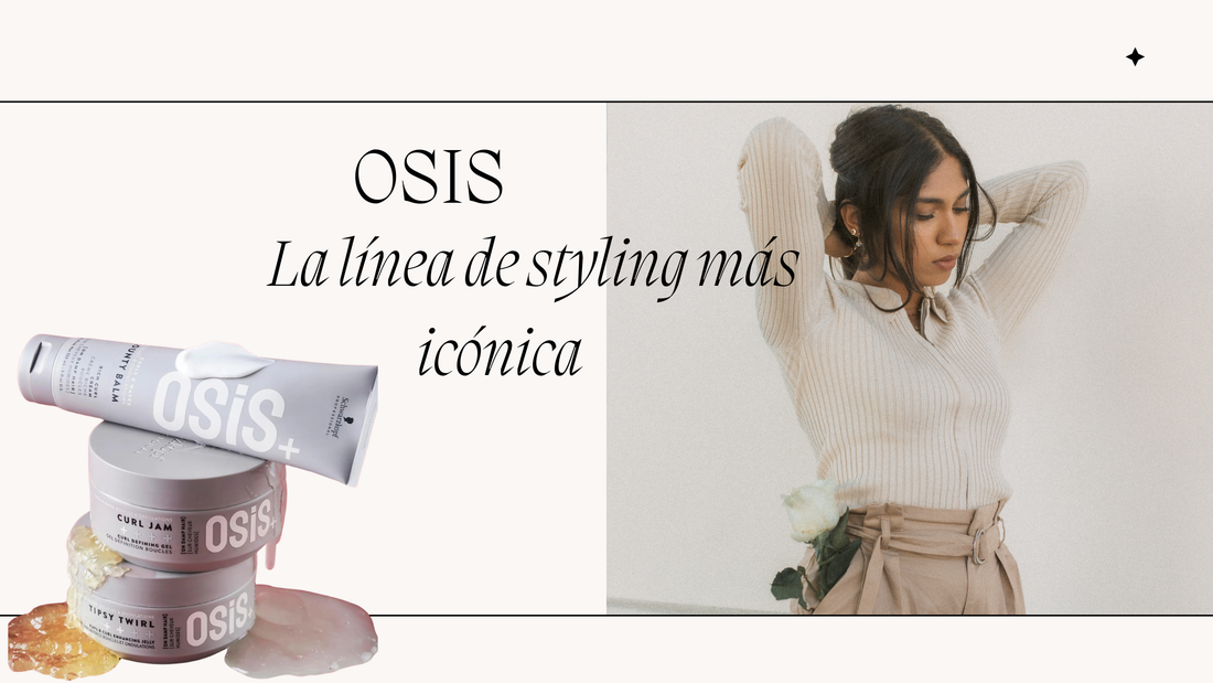 OsiS+ de Schwarzkopf Professional, la línea de styling más icónica