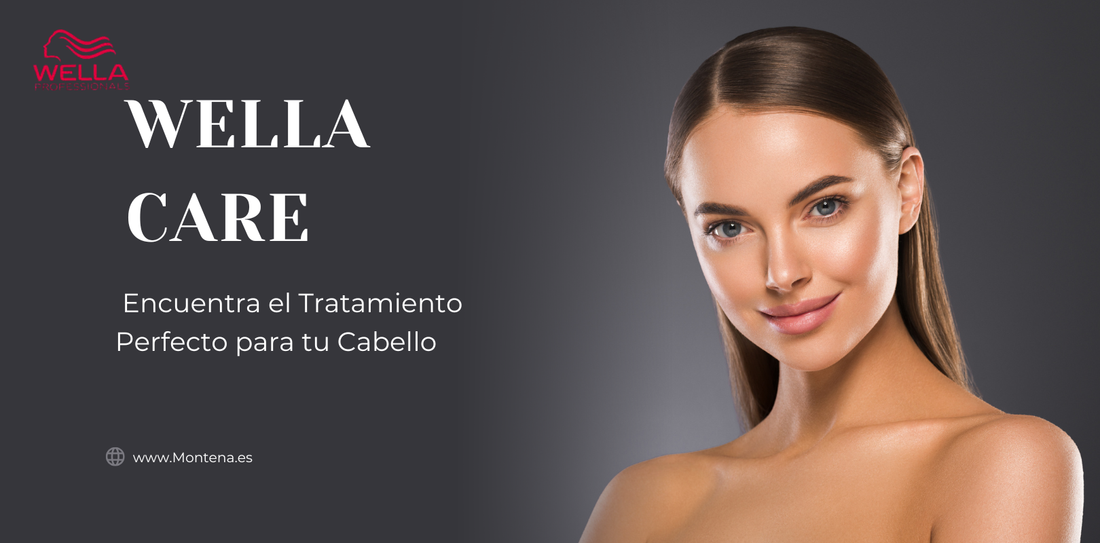 Guía Wella Care: Encuentra el Tratamiento Perfecto para tu Cabello